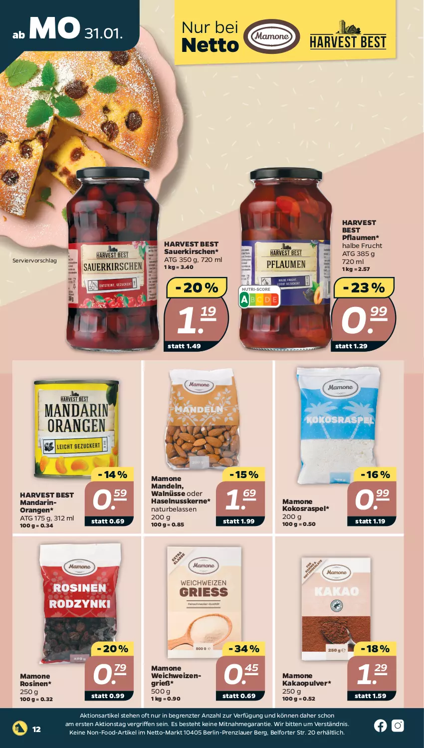 Aktueller Prospekt Netto - Angebote ab Montag - von 31.01 bis 05.02.2022 - strona 12 - produkty: auer, frucht, haselnuss, kakao, kirsch, kirsche, kirschen, kokos, mam, mandel, mandeln, natur, nuss, orange, orangen, pflaume, pflaumen, sauerkirschen, Ti, ZTE