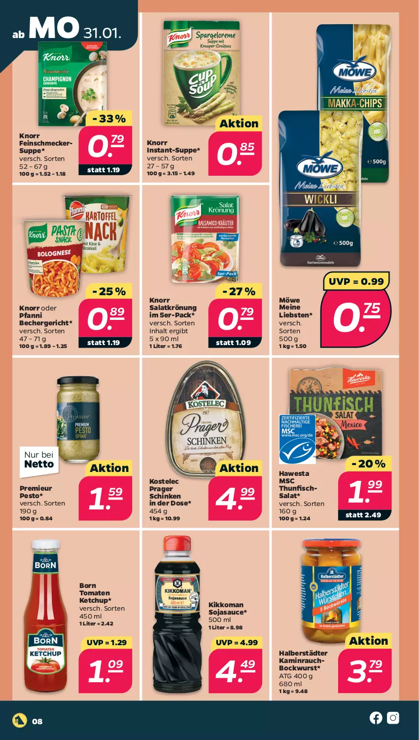 Aktueller Prospekt Netto - Angebote ab Montag - von 31.01 bis 05.02.2022 - strona 8 - produkty: Becher, bockwurst, feinschmecker, fisch, hawesta, Kamin, ketchup, kikkoman, knorr, pesto, pfanni, Rauch, salat, salatkrönung, sauce, schinken, soja, sojasauce, suppe, thunfisch, Thunfischsalat, Ti, tomate, tomaten, tomaten ketchup, wurst