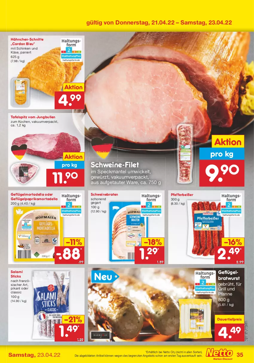 Aktueller Prospekt Netto Marken-Discount - Filial-Angebote - von 19.04 bis 23.04.2022 - strona 35 - produkty: angebot, auer, braten, bratwurst, cordon bleu, dauertiefpreis, dell, eis, filet, für grill und pfanne, Geflügel, gewürz, grill, grill und pfanne, jungbullen, Käse, Mantel, mortadella, paprika, pfanne, pfeffer, Pfefferbeißer, reis, salami, schinken, schwein, schweine, schweine-filet, schweinebraten, Speck, tafelspitz, Ti, tiefpreis, und pfanne, wein, weine, WICK, wurst, ZTE