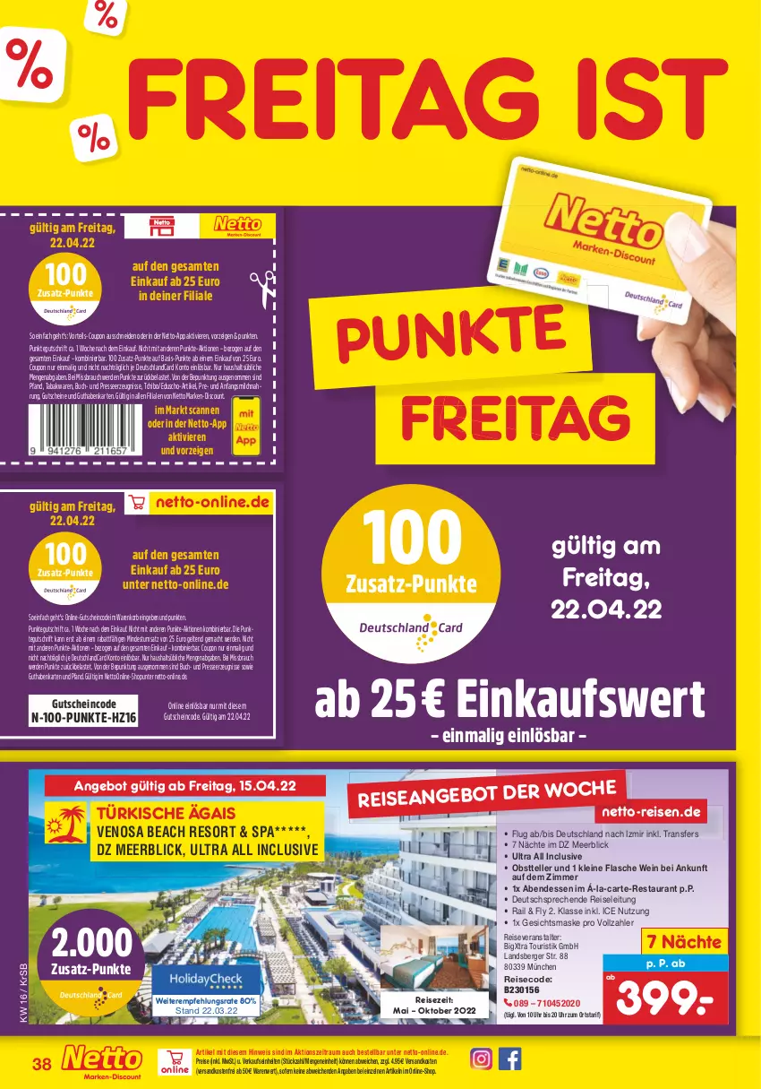 Aktueller Prospekt Netto Marken-Discount - Filial-Angebote - von 19.04 bis 23.04.2022 - strona 38 - produkty: angebot, Berger, buch, coupon, deutschlandcard, discount, eduscho, eis, elle, erde, flasche, Gesichtsmaske, guthabenkarte, gutschein, gutscheine, korb, leine, mac, marken-discount, Maske, milch, ndk, obst, Rauch, reis, reiseveranstalter, Tchibo, teller, Ti, uhr, versandkostenfrei, wein