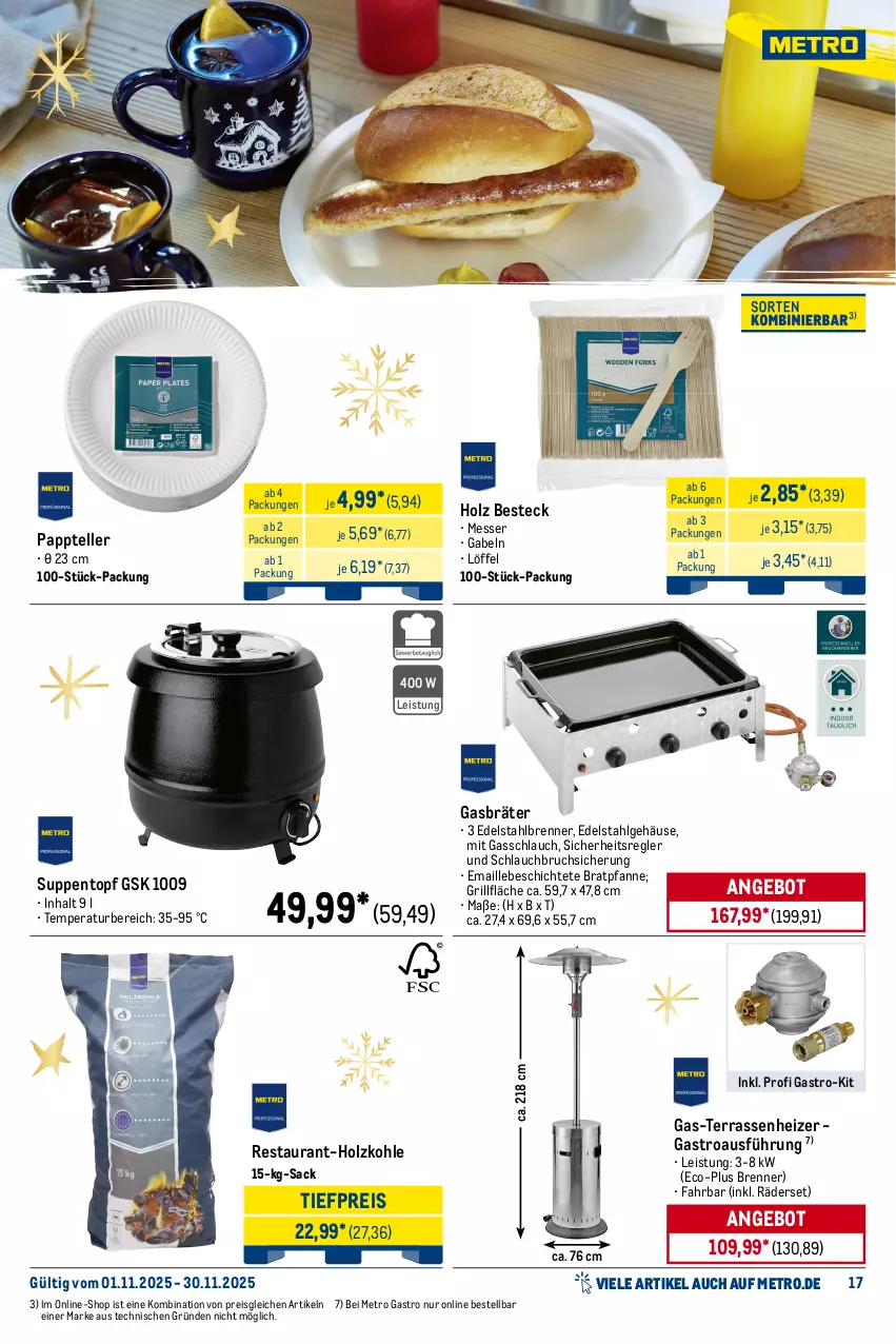 Aktueller Prospekt Metro - Monats-Menü - von 01.11 bis 30.11.2025 - strona 17 - produkty: angebot, angebote, besteck, bratpfanne, edelstahl, eis, elle, erde, gabel, Gasbräter, grill, grillfläche, Holz, holzkohle, LG, Löffel, maille, messer, Metro, metro gastro, ndk, pfanne, Rauch, reis, Ria, rwe, sac, schlauch, suppe, suppen, teller, Ti, tiefpreis, topf