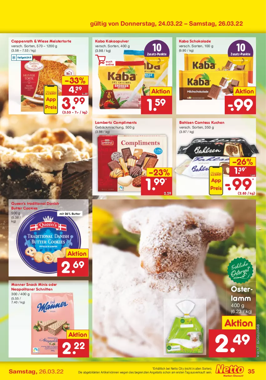 Aktueller Prospekt Netto Marken-Discount - Filial-Angebote - von 21.03 bis 26.03.2022 - strona 35 - produkty: Amber, angebot, bahlsen, butter, comtess, comtess kuchen, cookie, cookies, coppenrath, eis, gebäckmischung, kakao, kuchen, lambertz, lamm, Manner, Meister, schnitten, schoko, schokolade, snack, Ti, torte, ZTE