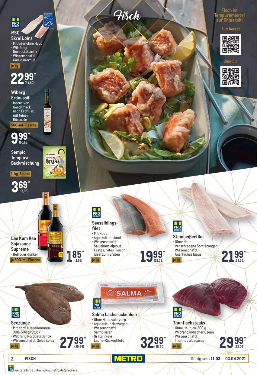 Aktueller Prospekt Metro - Feinkost Spezial - von 11.03 bis 03.04.2021 - strona 2 - produkty: aqua, backmischung, beutel, braten, eis, erdnuss, filet, filets, fisch, flasche, fleisch, ideal zum braten, je 500-ml-flasche, lachs, mac, Mantel, Metro, nuss, rama, rezept, rwe, Saibling, sauce, soja, sojasauce, steak, steaks, Steinbeißer, Steinbeißerfilet, thunfisch, Ti, Wild