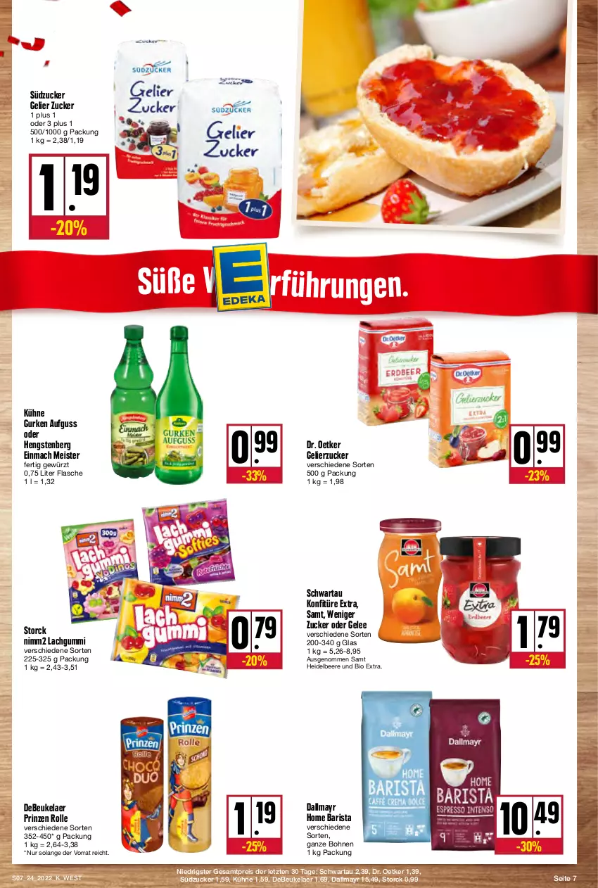 Aktueller Prospekt Kupsch - Angebote der Woche - von 13.06 bis 18.06.2022 - strona 7 - produkty: beere, bio, bohne, bohnen, dallmayr, debeukelaer, Dr. Oetker, eis, flasche, gelee, gelierzucker, gewürz, gurke, gurken, heidelbeere, hengstenberg, konfitüre, konfitüre extra, Kühne, lachgummi, mac, Meister, nimm2, prinzen rolle, reis, Schwartau, storck, südzucker, Ti, ZTE, zucker