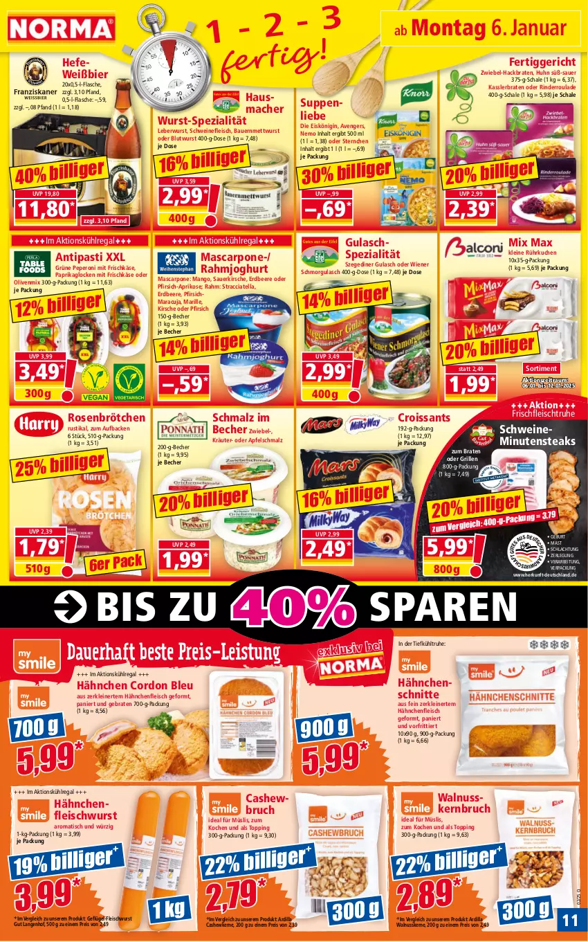 Aktueller Prospekt Norma - Norma - von 06.01 bis 13.01.2024 - strona 11 - produkty: ACC, antipasti, apfel, aprikose, asti, auer, Bau, Bauer, Becher, beere, bier, braten, brötchen, Cashew, cashewkerne, cordon bleu, Croissant, croissants, eis, Eiskönigin, erdbeere, fertiggericht, flasche, fleisch, fleischwurst, frischkäse, Geflügel, Geflügel-Fleischwurst, gin, grill, gulasch, Hähnchenfleisch, Hausmacher, Hefe, joghur, joghurt, Käse, kirsch, kirsche, kräuter, kuchen, kühlregal, leberwurst, leine, mac, malz, mango, maracuja, mascarpone, Mett, mettwurst, minutensteaks, müsli, nuss, olive, oliven, paprika, peperoni, Peroni, pfirsich, rahmjoghurt, regal, reis, rind, rinder, Rinderroulade, rosen, Schal, Schale, Schmalz, schwein, schweine, schweinefleisch, Spezi, steak, steaks, suppe, suppen, suppenliebe, Ti, tisch, walnuss, walnusskerne, wein, weine, wiener, wurst, zwiebel