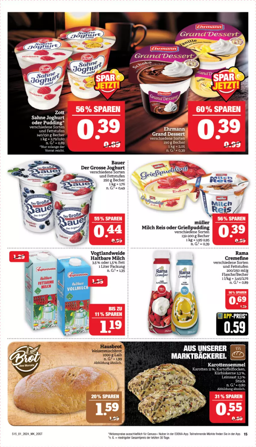 Aktueller Prospekt Marktkauf - Prospekt - von 31.12.2023 bis 06.01.2024 - strona 15 - produkty: aktionspreis, auer, Bau, Bauer, Becher, brot, creme, deka, eis, flasche, Grießpudding, haltbare milch, joghur, joghurt, karotten, kartoffel, Kürbis, kürbiskerne, milch, Müller, nuss, pudding, rama, reis, sahne, sahne joghurt, Semmel, Ti, usb, weizenmischbrot, zott, ZTE