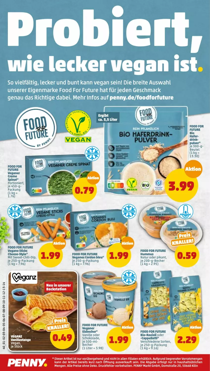 Aktueller Prospekt Penny - Prospekte - von 13.06 bis 18.06.2022 - strona 40 - produkty: Becher, beutel, bio, Cap, chili, cordon bleu, creme, dip, drink, eis, eisbecher, elle, hafer, Haferdrink, hummus, je 250-g-packung, LG, natur, ravioli, reis, schoko, schokolade, spinat, Ti, vanille, ZTE