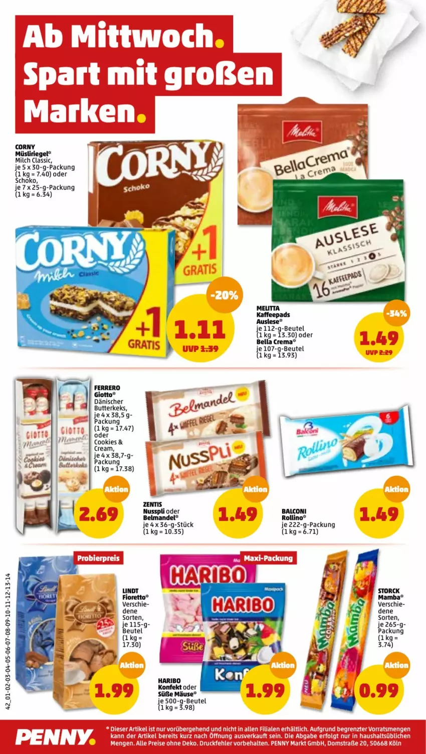 Aktueller Prospekt Penny - Prospekte - von 13.06 bis 18.06.2022 - strona 42 - produkty: Alcon, bella crema, beutel, butter, butterkeks, cookie, cookies, corny, dusche, ferrero, giotto, haribo, kaffee, kaffeepads, keks, lindt, melitta, milch, müsli, Müsliriegel, nuss, nusspli, riegel, schoko, Ti, uhr, ZTE