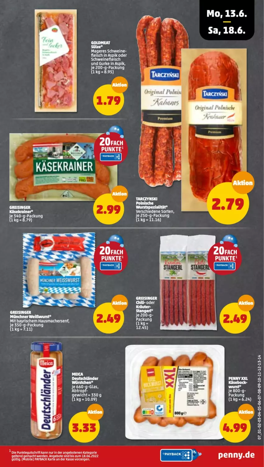 Aktueller Prospekt Penny - Prospekte - von 13.06 bis 18.06.2022 - strona 7 - produkty: angebot, angebote, eis, erde, gurke, Hausmacher, mac, reis, schwein, schweine, senf, Spezi, Ti, wein, weine, Weißwurst, wurst