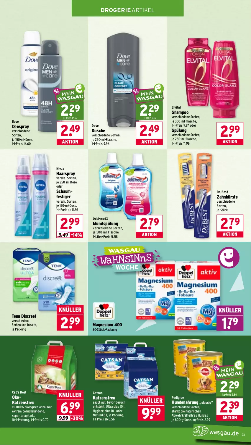 Aktueller Prospekt Wasgau - von 26.05 bis 30.05.2026 - strona 23 - produkty: Abba, Bau, binden, bio, bürste, catsan, deo, deospray, Discreet, dove, Dr. Best, dusche, eis, elvital, flasche, haarspray, hundenahrung, je 500-ml-flasche, Katzenstreu, magnesium, magnesium 400, mundspülung, natur, natura, nivea, oder schaumfestiger, Odol, pedigree, reis, schaumfestiger, shampoo, spülung, Ti, vita, zahnbürste