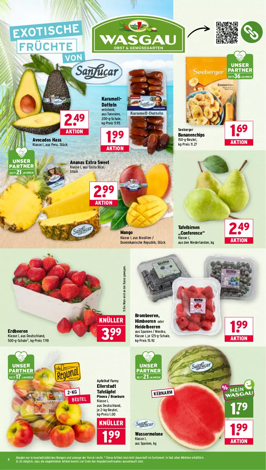 Aktueller Prospekt Wasgau - von 26.05 bis 30.05.2026 - strona 8 - produkty: ananas, angebot, apfel, auer, avocado, avocados, banane, bananen, beere, beeren, Berger, beutel, Birnen, brombeere, brombeeren, chips, Datteln, eis, elle, erdbeere, erdbeeren, früchte, heidelbeere, heidelbeeren, himbeer, himbeere, himbeeren, karamell, mango, melone, reis, Schal, Schale, seeberger, tafeläpfel, tafelbirnen, Ti, tisch, wasser, wassermelone