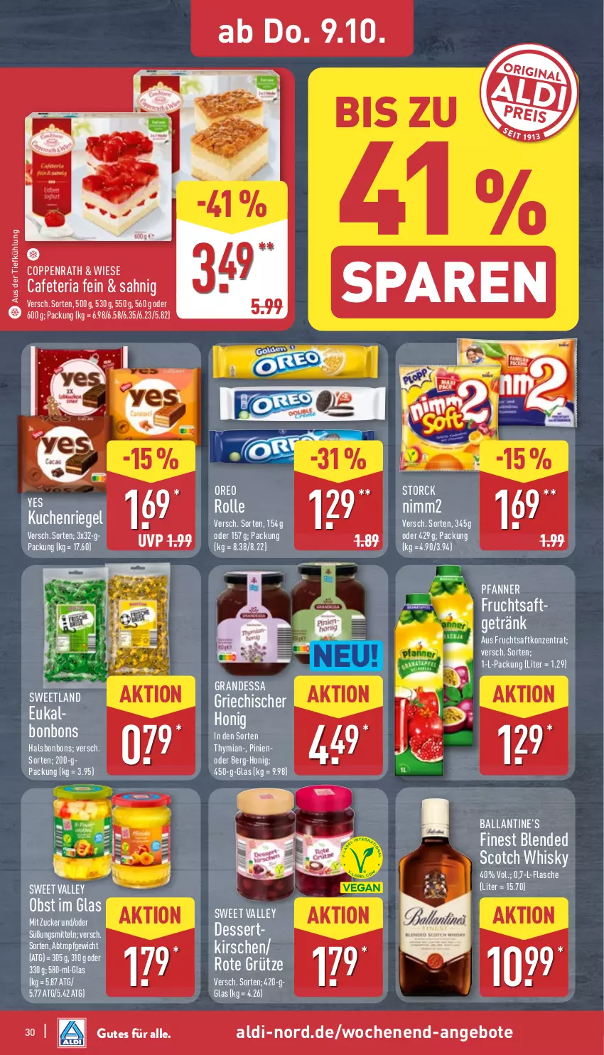 Aktueller Prospekt Aldi Nord - Von Montag - von 06.10 bis 11.10.2025 - strona 30 - produkty: aldi, angebot, angebote, aus der tiefkühlung, ball, blended scotch, blended scotch whisky, bonbons, coppenrath, dessert, flasche, frucht, fruchtsaft, getränk, grandessa, grütze, honig, kirsch, kirsche, kirschen, kuchen, nimm2, obst, oreo, pfanne, Pfanner, Ria, riegel, Rote Grütze, saft, scotch, scotch whisky, storck, Sweetland, Ti, whisky, zucker