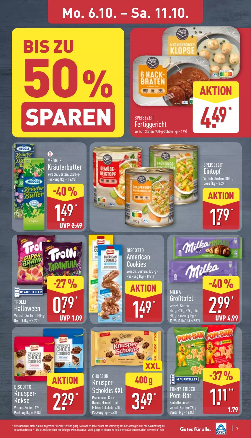 Aktueller Prospekt Aldi Nord - Von Montag - von 06.10 bis 11.10.2025 - strona 7 - produkty: beutel, biscotto, butter, cookie, cookies, eintopf, eis, elle, flakes, funny-frisch, gin, kartoffel, keks, kekse, kräuter, kräuterbutter, mandel, mandeln, meggle, milch, milka, pom-bär, pralinen, Schal, Schale, schoko, schokolade, snack, teller, Ti, topf, trolli, ZTE