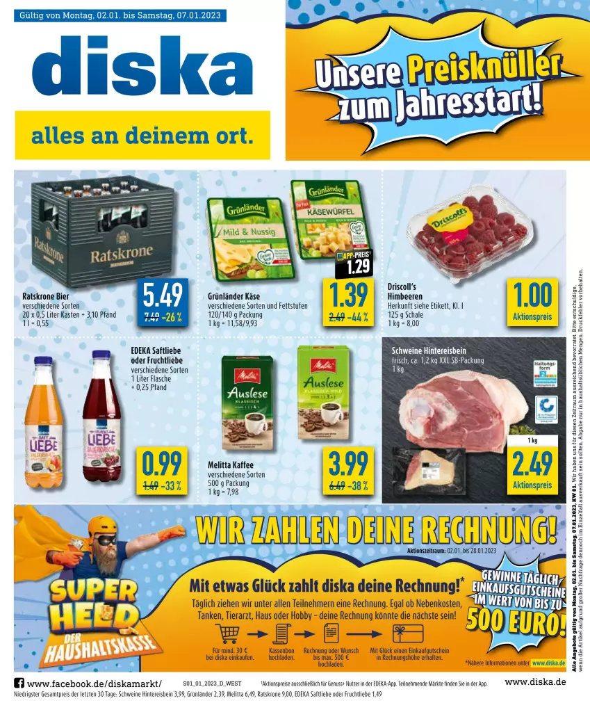 Aktueller Prospekt Diska - Prospekte - von 02.01 bis 07.01.2023 - strona 1 - produkty: aktionspreis, angebot, angebote, beere, beeren, bier, deka, eis, flasche, frucht, grünländer, gutschein, himbeer, himbeere, himbeeren, Hobby, kaffee, Käse, krone, melitta, nuss, reis, saft, Schal, Schale, schwein, schweine, Ti, wein, weine, ZTE