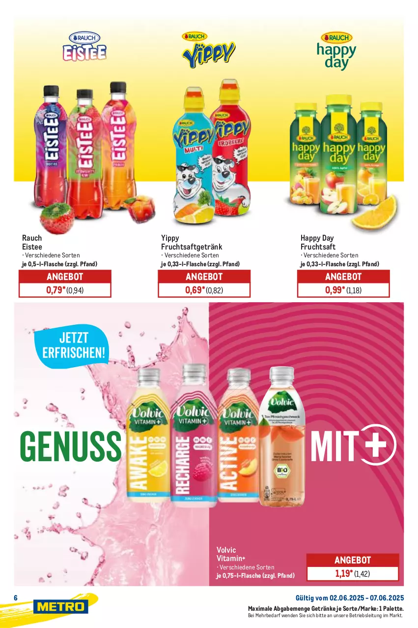 Aktueller Prospekt Metro - Starke Marken - von 02.06 bis 07.06.2025 - strona 6 - produkty: angebot, eis, eistee, flasche, frucht, fruchtsaft, fruchtsaftgetränk, getränk, getränke, Happy Day, Palette, Rauch, saft, tee, Ti, vita, volvic
