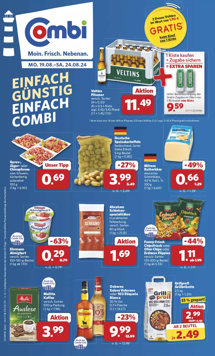 Aktueller Prospekt Combi - Prospekte - von 19.08 bis 24.08.2024 - strona 1 - produkty: almighur, almighurt, Becher, beutel, briketts, butter, butterkäse, chips, chipsfrisch, deutscher schnittkäse, ehrmann, ehrmann almighurt, eis, elle, erdnuss, Etiqueta Blanca, flasche, flippies, funny-frisch, grill, grillbriketts, gyros, kaffee, kartoffel, kartoffeln, Käse, küche, Küchen, melitta, milram, nuss, Ofen, osborne, pfanne, pils, pilsener, reis, schinken, schnittkäse, schwein, speisekartoffeln, Spezi, teller, Ti, tisch, veltins, veltins pilsener, veterano, wein, ZTE