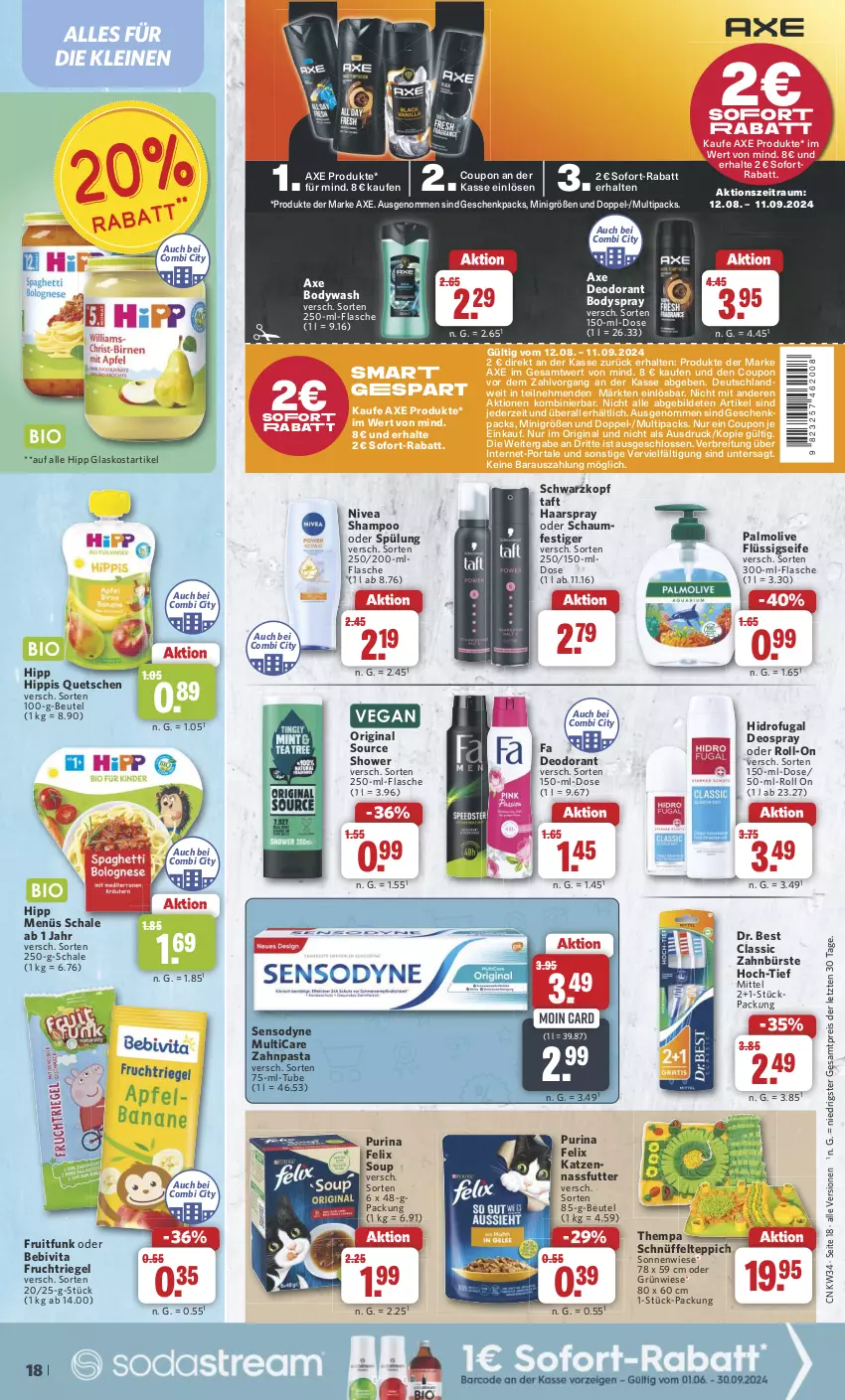 Aktueller Prospekt Combi - Prospekte - von 19.08 bis 24.08.2024 - strona 18 - produkty: axe, bebivita, beutel, body, bodyspray, Brei, bürste, coupon, deo, deodorant, deospray, Dr. Best, eis, felix, flasche, flüssigseife, frucht, gin, haarspray, hipp, leine, nassfutter, nivea, oder schaumfestiger, olive, palmolive, pasta, purina, reis, riegel, roll-on, Schal, Schale, schaumfestiger, schwarzkop, schwarzkopf, Seife, sensodyne, shampoo, shampoo oder spülung, sofort-rabatt, sofortrabatt, spülung, Taft, teppich, Ti, vita, zahnbürste, zahnpasta, ZTE