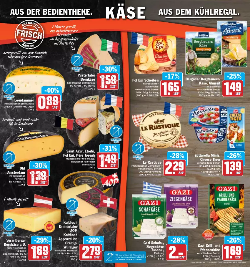 Aktueller Prospekt Hit - Prospekte - von 04.04 bis 09.04.2022 - strona 8 - produkty: appenzeller, auer, aus dem kühlregal, Bau, Bauer, bergader, Berger, Bergkäse, camembert, eis, elle, emmentaler, fol epi, französischer weichkäse, gin, grill, halbfester schnittkäse, hartkäse, holländischer schnittkäse, Käse, kühlregal, Le Rustique, leerdammer, LG, mac, milch, natur, nuss, Old Amsterdam, pfanne, pfannen, pfannenkäse, regal, reis, rel, Saint Agur, schnittkäse, schweizer hartkäse, teller, Ti, und pfanne, weichkäse, ziegenkäse, zott, zottarella, zottarella minis