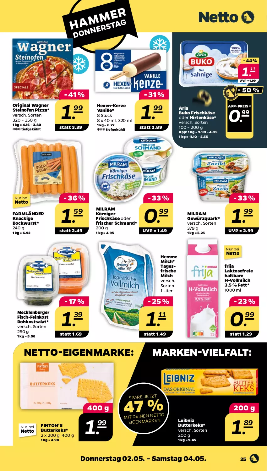 Aktueller Prospekt Netto - Woche 18 - von 29.04 bis 04.05.2024 - strona 25 - produkty: arla, arla buko, bockwurst, Buko, burger, butter, butterkeks, eis, feinkost, fisch, frische milch, frischkäse, gewürz, gewürzquark, gin, hirtenkäse, Käse, keks, kerze, Körniger Frischkäse, leibniz, milch, milram, Ofen, original wagner, pizza, quark, reis, salat, schmand, steinofen, steinofen pizza, Ti, vanille, vollmilch, wagner, wurst