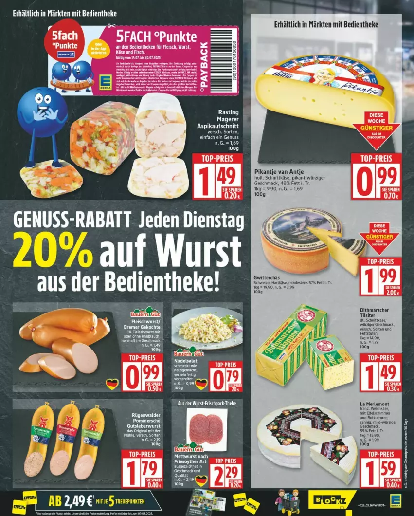 Aktueller Prospekt Edeka - Prospekte - von 14.07 bis 19.07.2025 - strona 5 - produkty: asti, aufschnitt, eis, fleisch, HP, Käse, mac, merl, payback, reis, schnittkäse, tee, Ti, top-preis, wurst, ZTE