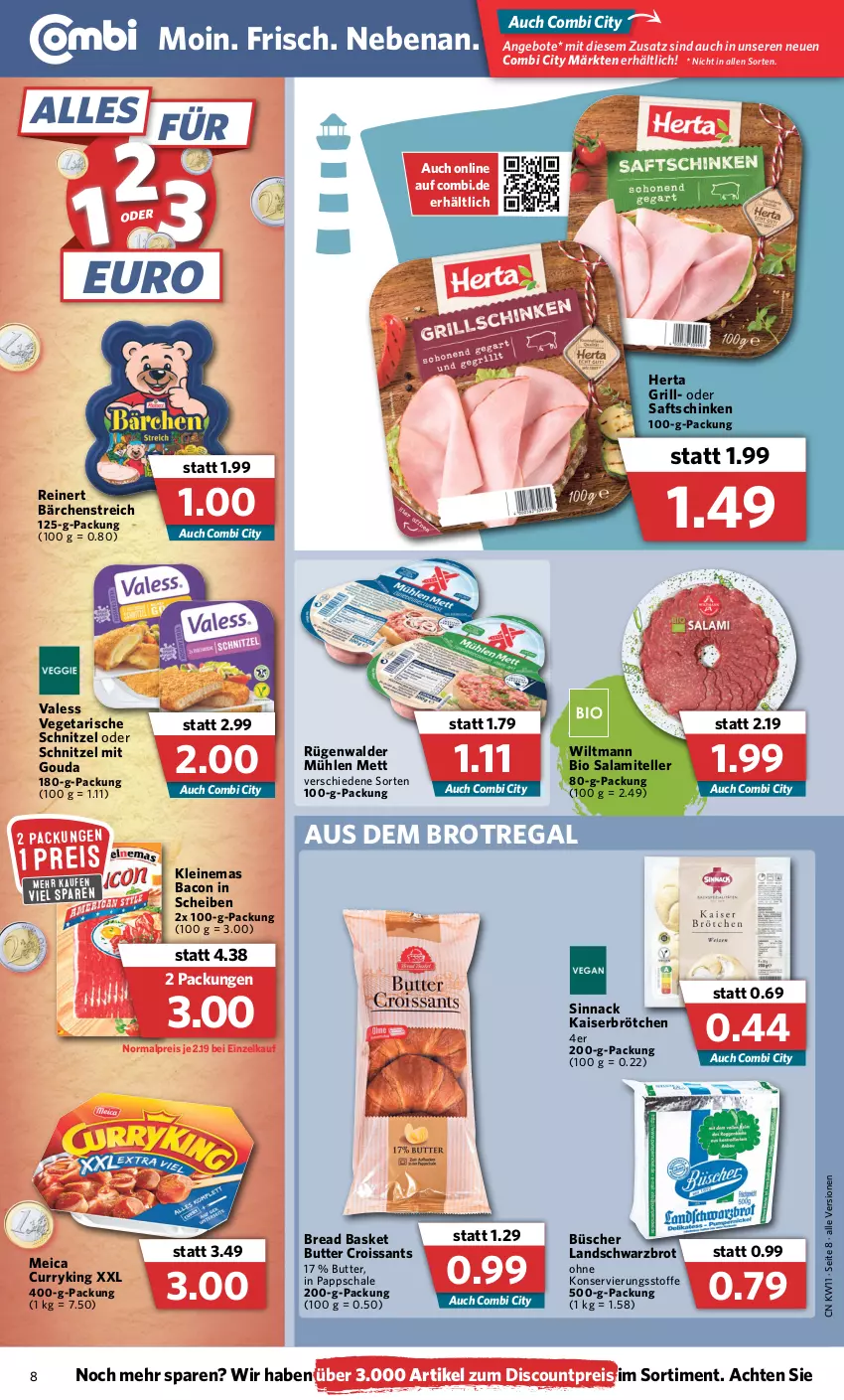 Aktueller Prospekt Combi - Prospekte - von 14.03 bis 19.03.2022 - strona 8 - produkty: angebot, angebote, bacon, bio, brot, brötchen, butter, Croissant, croissants, curry, discount, eis, elle, gouda, grill, herta, Kaiser, leine, meica, Mett, mit gouda, regal, reinert, reis, rügenwalder, rügenwalder mühle, saft, saftschinken, salami, Schal, Schale, schinken, schnitzel, Schwarzbrot, sinnack, teller, Ti, Vegeta, wiltmann