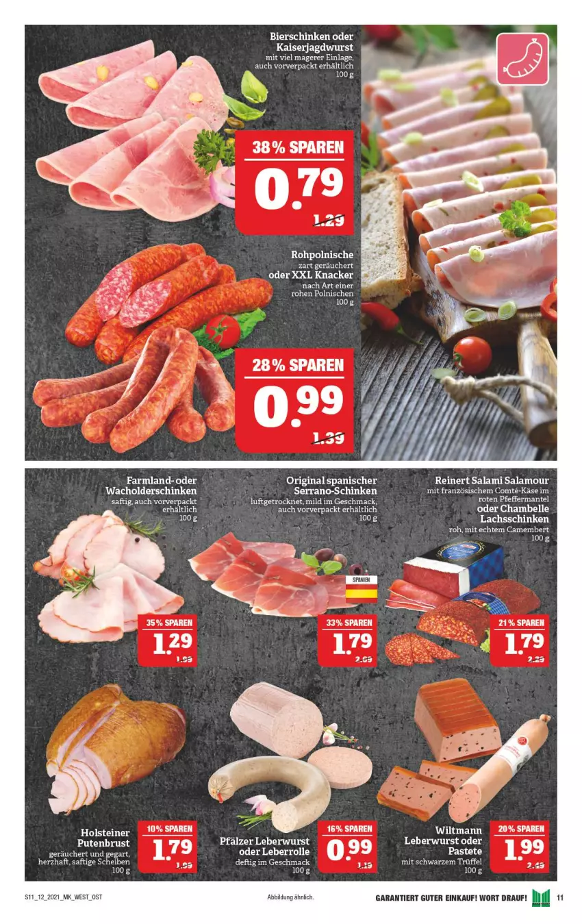 Aktueller Prospekt Marktkauf - Prospekt - von 21.03 bis 27.03.2021 - strona 11 - produkty: camembert, HP, jagdwurst, Kaiser, Käse, knacker, lachs, lachsschinken, Leberrolle, leberwurst, mac, pute, putenbrust, reinert, saft, salami, schinken, serrano, Ti, Trüffel, wiltmann, wurst