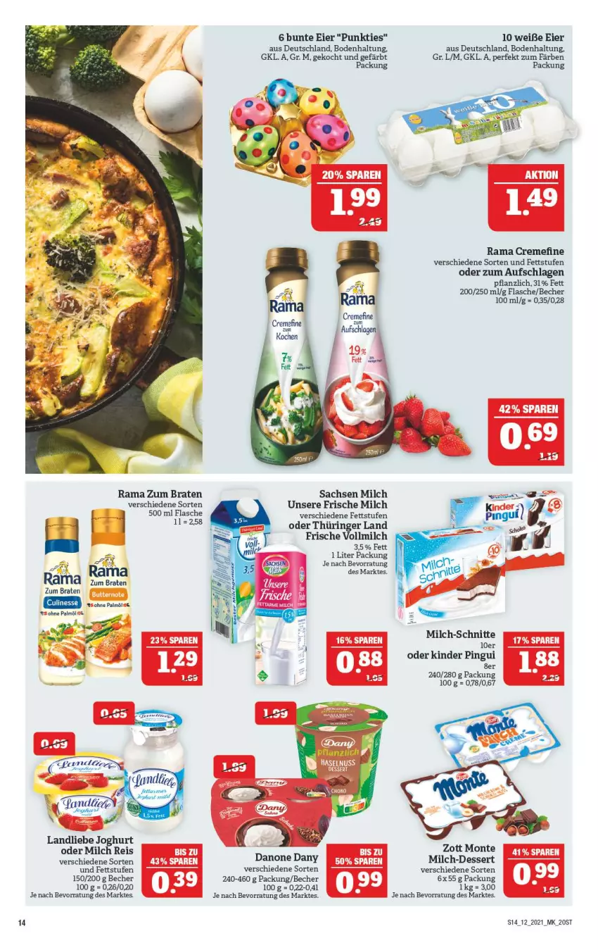 Aktueller Prospekt Marktkauf - Prospekt - von 21.03 bis 27.03.2021 - strona 14 - produkty: Becher, braten, creme, danone, Dany, dessert, eier, eis, flasche, frische milch, joghur, joghurt, Kinder, kinder pingui, landliebe, landliebe joghurt, milch, monte, ohne palmöl, pingui, rama, rama cremefine, reis, ring, sac, Ti, vollmilch, zott, Zott Monte