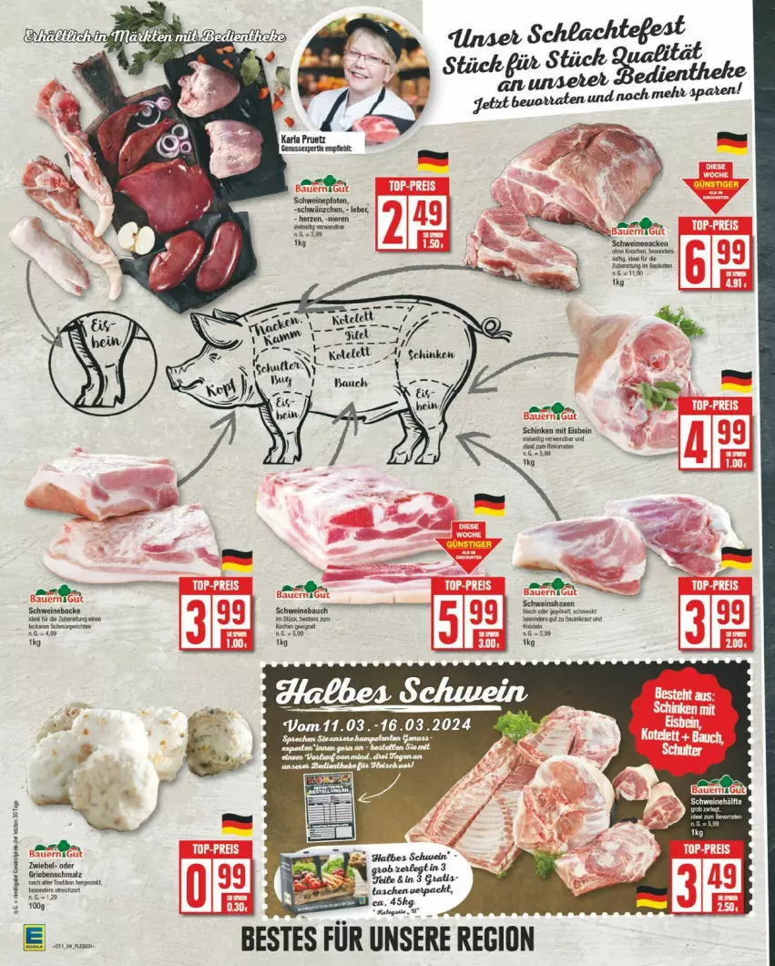 Aktueller Prospekt Edeka - Prospekte - von 11.03 bis 16.03.2024 - strona 4 - produkty: Bau, malz, Schmalz, schwein, schweine, Schweinebauch, wein, weine, ZTE, zwiebel