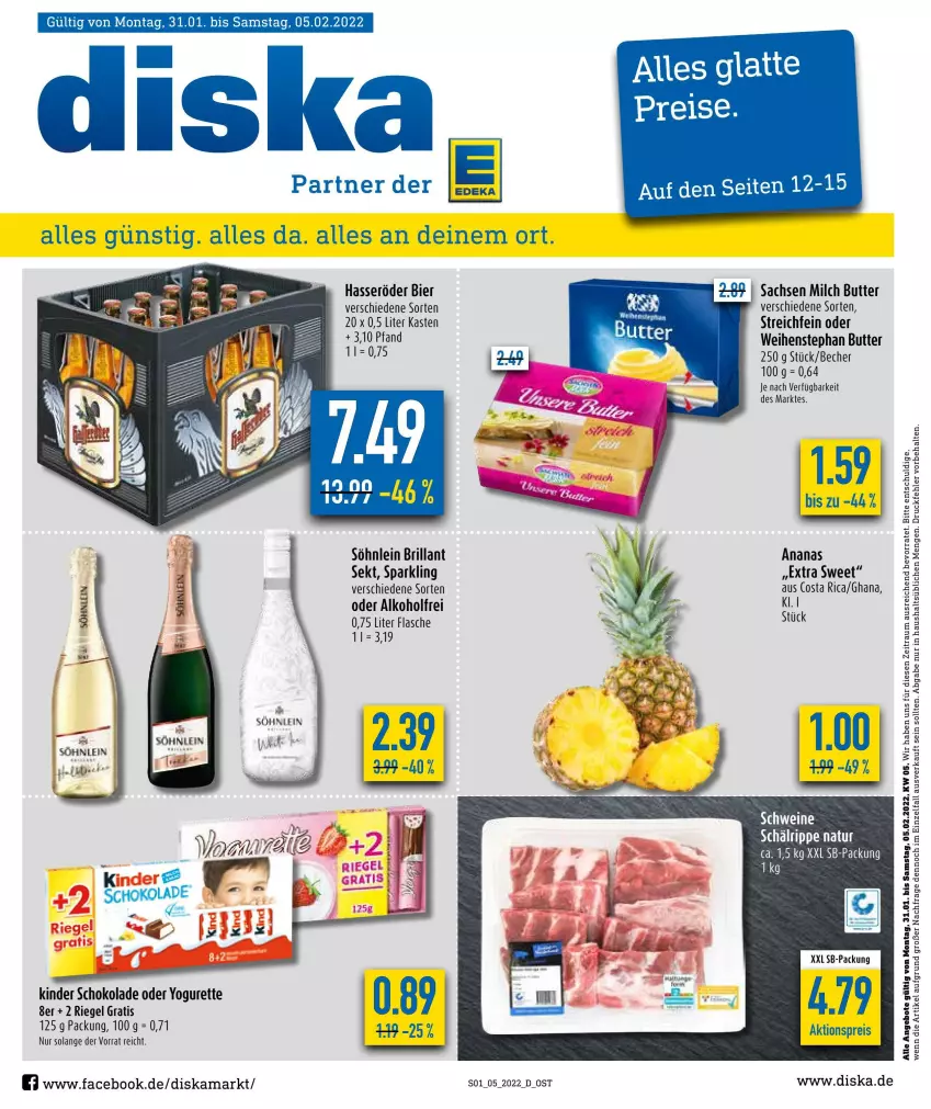 Aktueller Prospekt Diska - Prospekte - von 31.01 bis 05.02.2022 - strona 1 - produkty: aktionspreis, alkohol, ananas, angebot, angebote, Becher, bier, butter, eis, flasche, hasseröder, Kinder, kinder schokolade, milch, natur, oder yogurette, reis, riegel, rum, sac, schoko, schokolade, sekt, söhnlein, söhnlein brillant, Ti, weihenstephan, Yo, yogurette