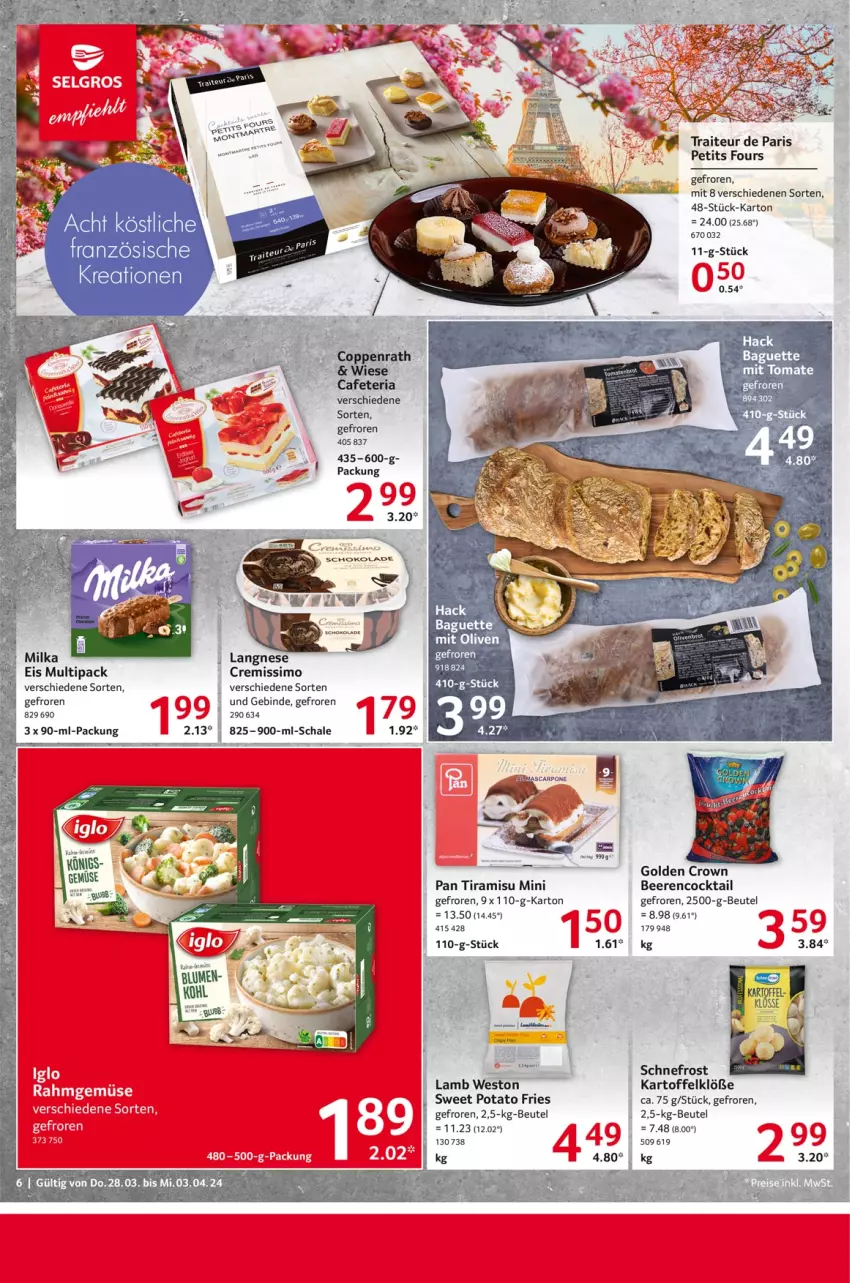 Aktueller Prospekt Selgros - Food - von 28.03 bis 03.04.2024 - strona 6 - produkty: baguette, beere, beeren, beutel, cocktail, cremissimo, eis, kartoffel, Kartoffelklöße, langnese, milka, olive, oliven, Ria, Schal, Schale, schoko, schokolade, sim, Ti, tiramisu, tomate