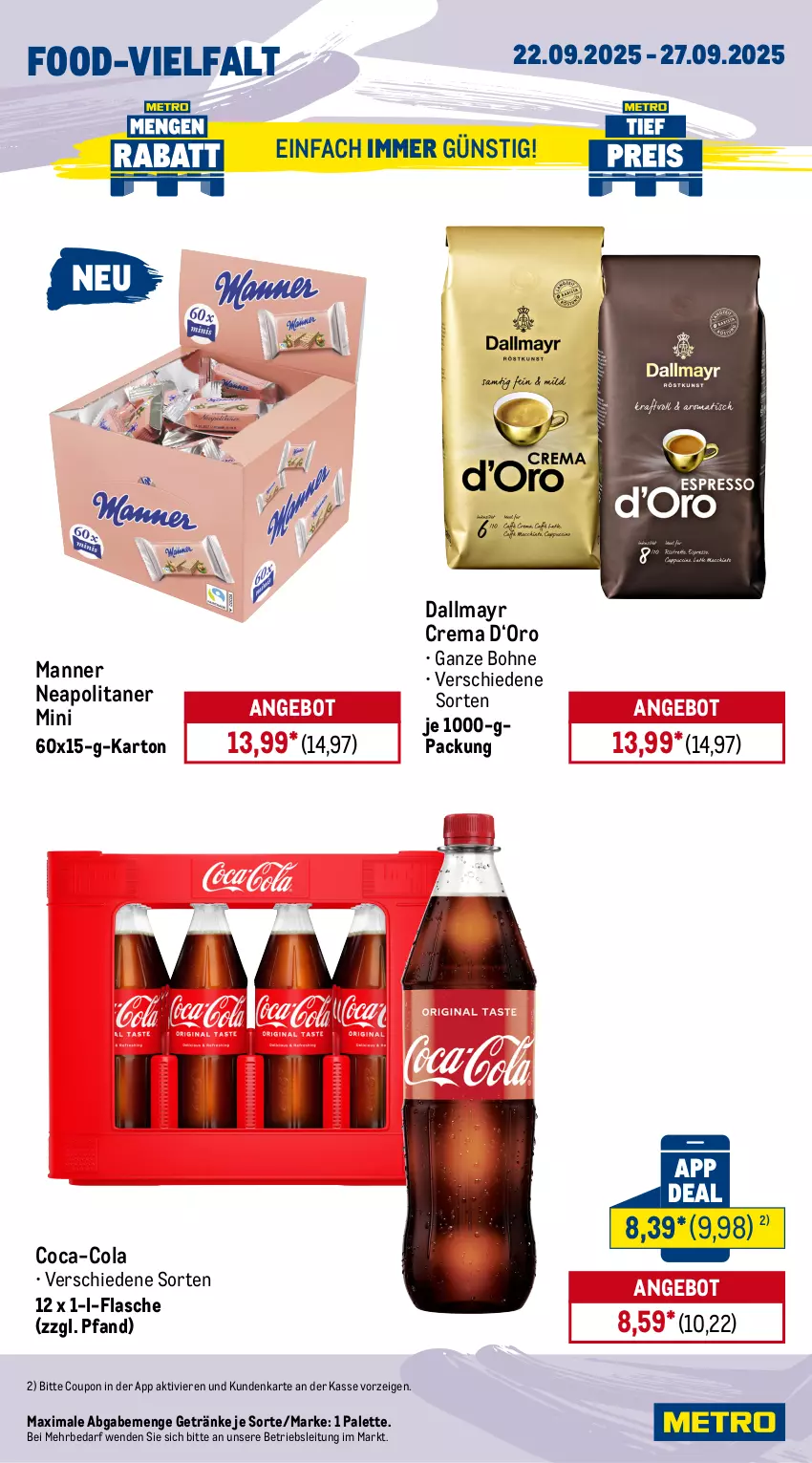 Aktueller Prospekt Metro - Wochen-Angebote Gastro - von 22.09 bis 27.09.2025 - strona 13 - produkty: angebot, barbecue, bohne, coca-cola, cola, coupon, dallmayr, eis, flasche, getränk, getränke, gin, Manner, mondamin, olive, oliven, olivenöl, olivenöl extra, Palette, pomito, reis, sauce, saucen, Ti, tiefpreis, tomate, tomaten