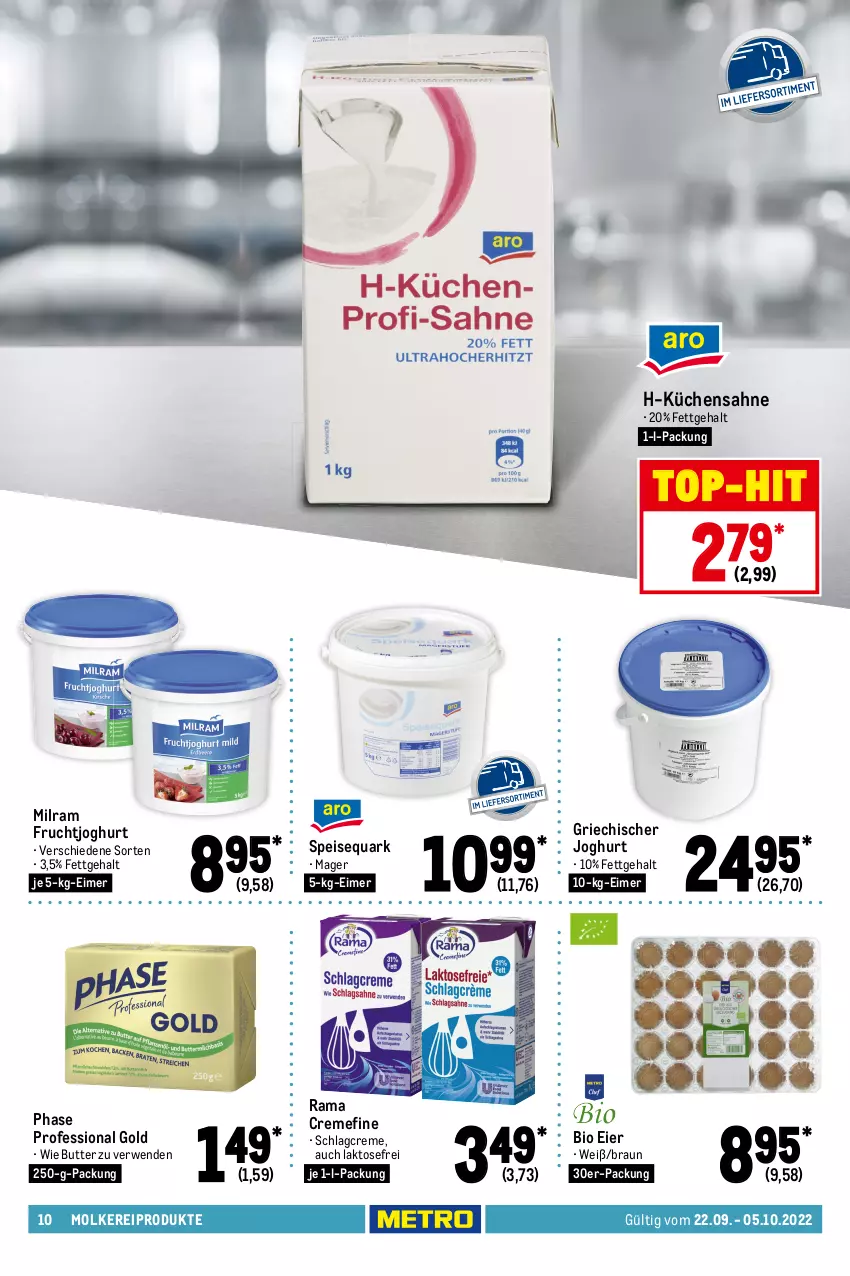 Aktueller Prospekt Metro - GastroJournal - von 22.09 bis 05.10.2022 - strona 10 - produkty: Becher, bier, Biere, bio, braun, butter, creme, Datteln, decke, eier, eimer, eis, elle, ente, feinkost, filet, filets, fisch, fische, forelle, Frische Pasta, frucht, früchte, fruchtjoghurt, gin, Griechischer Joghurt, gurke, joghur, joghurt, kartoffel, kartoffelsalat, krone, küche, Küchen, Küchensahne, Mantel, matjes, milram, molkereiprodukte, pasta, pflaume, pflaumen, quark, rama, rama cremefine, rel, rezept, rwe, sahne, salat, Schal, Schale, Speck, speisequark, Spezi, Ti, top-hit, Waage, wasser