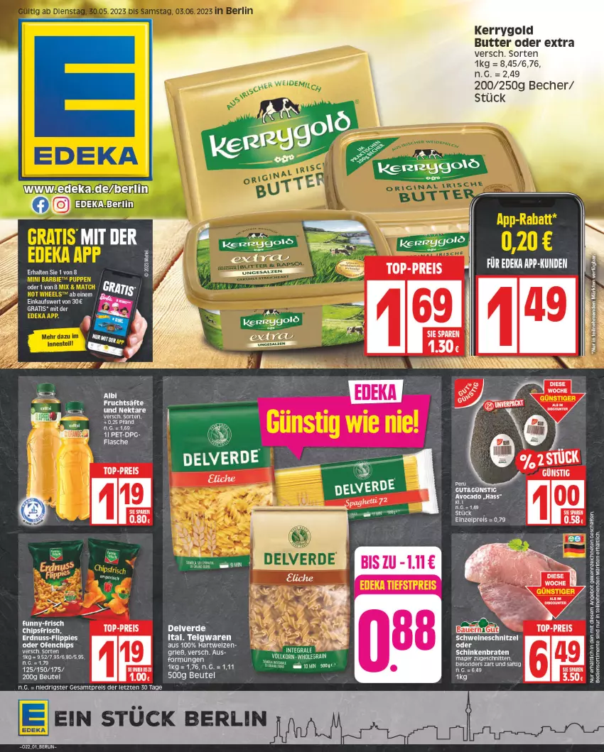 Aktueller Prospekt Edeka - Angebote der Woche - von 29.05 bis 03.06.2023 - strona 1 - produkty: Becher, bett, beutel, butter, chips, chipsfrisch, eis, erdnuss, flasche, flippies, funny-frisch, kerrygold, korn, Nektar, nuss, Ofen, reis, schnitzel, schwein, schweine, schweineschnitzel, Ti, top-preis, wein, weine, ZTE