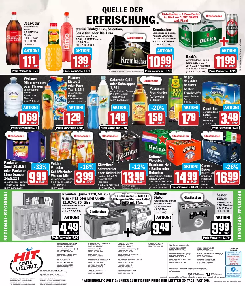 Aktueller Prospekt Hit - Wochenprospekt - von 22.07 bis 27.07.2024 - strona 16 - produkty: Alwa, angebot, angebote, apfel, apfelwein, auer, Bad, Beckers Bester, bier, bio, bitburger, braun, burger, Cap, capri-sun, coca-cola, cola, corona, eimer, eis, eistee, elle, Engel, erdinger, fisch, flasche, frankfurter, Frankfurter Apfelwein, frucht, fruchtsäfte, fuze tea, glasflasche, granini, Happy Day, heineken, kellerbier, köstritzer, krombache, krombacher, limo, Lübecker, mineralwasser, nuss, orange, Paula, paulaner, pfanne, Pfanner, radler, Rauch, reis, rheinfels quelle, säfte, schöfferhofer, schweppes, Spezi, tee, Ti, uhr, veltins, vöslauer, wasser, wein, weissbier, ZTE