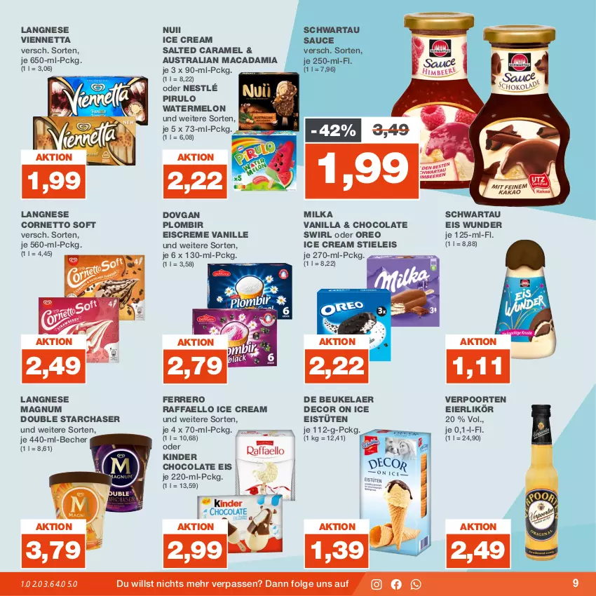 Aktueller Prospekt Real - von 07.08 bis 12.08.2023 - strona 9 - produkty: aust, Becher, caramel, cola, cornetto, creme, de beukelaer, decor, dovgan, eier, eierlikör, eis, eiscreme, Eistüten, ferrero, Kinder, langnese, LG, likör, mac, macadamia, magnum, milka, nestlé, nuii, oreo, raffaello, sauce, Schwartau, stieleis, swirl, Ti, Tüte, vanille, verpoorten, viennetta