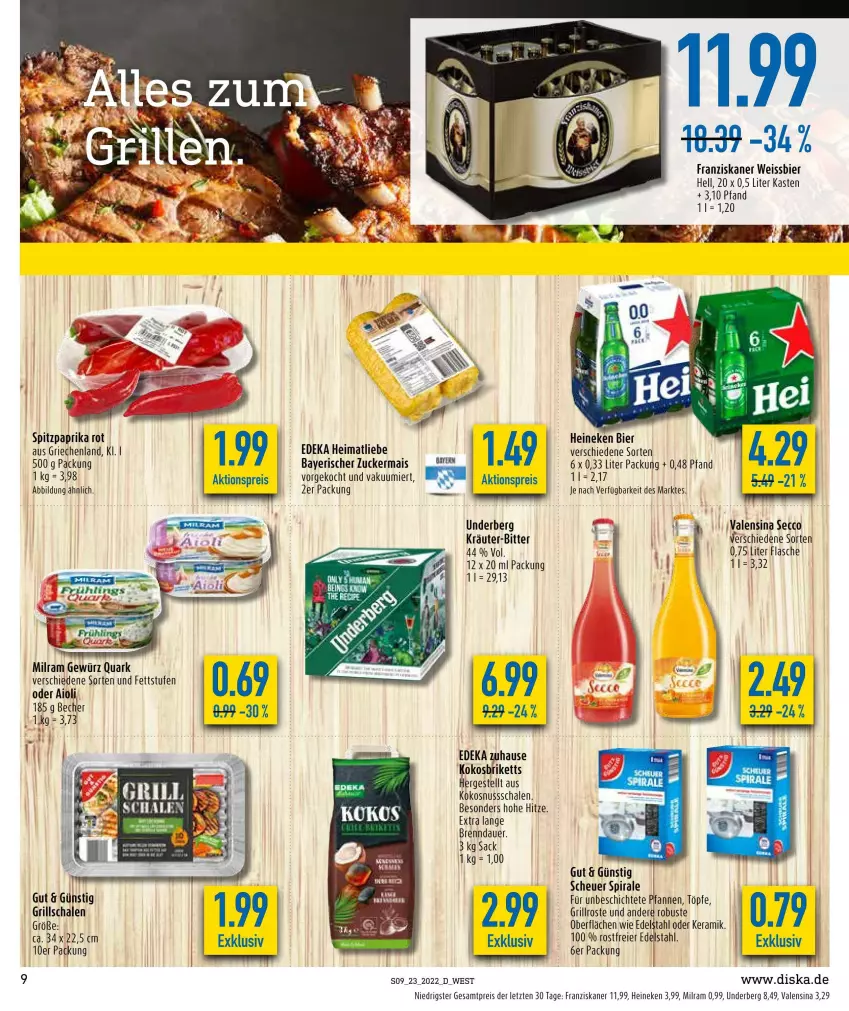 Aktueller Prospekt Diska - Prospekte - von 07.06 bis 11.06.2022 - strona 9 - produkty: aioli, aktionspreis, auer, Becher, bier, briketts, deka, ecco, edelstahl, eier, eis, flasche, franziskaner, gewürz, grill, grillrost, Grillschalen, heineken, Heu, kokos, kokosnuss, kräuter, mais, milram, nuss, paprika, paprika rot, pfanne, pfannen, quark, reis, sac, Schal, Schale, Spitzpaprika, Ti, underberg, valensina, weissbier, ZTE, zucker, zuckermais