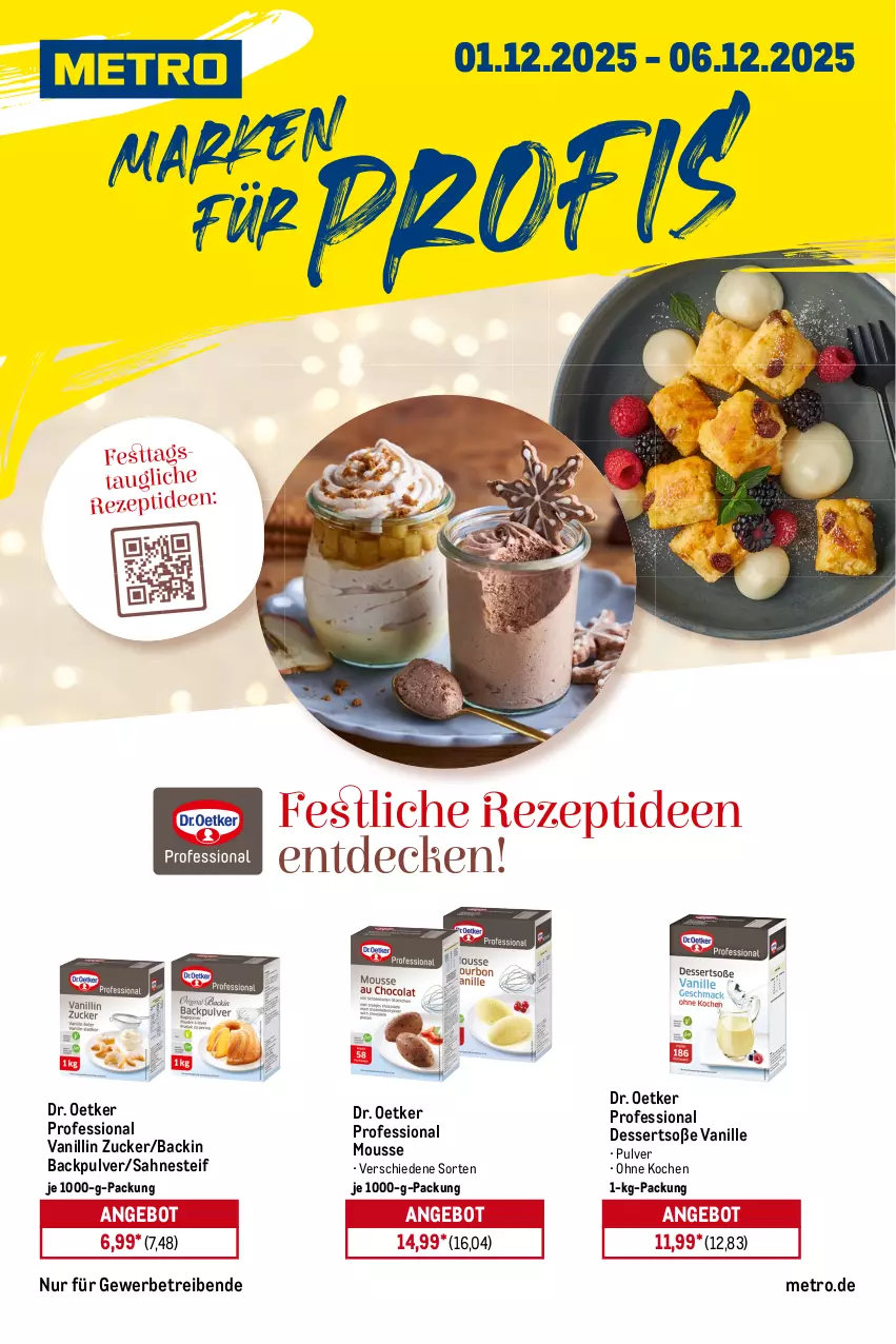 Aktueller Prospekt Metro - Starke Marken Profis - von 01.12 bis 06.12.2025 - strona 1 - produkty: angebot, dessert, desserts, Dr. Oetker, Metro, mousse, sahne, sahnesteif, Soße, vanille, zucker