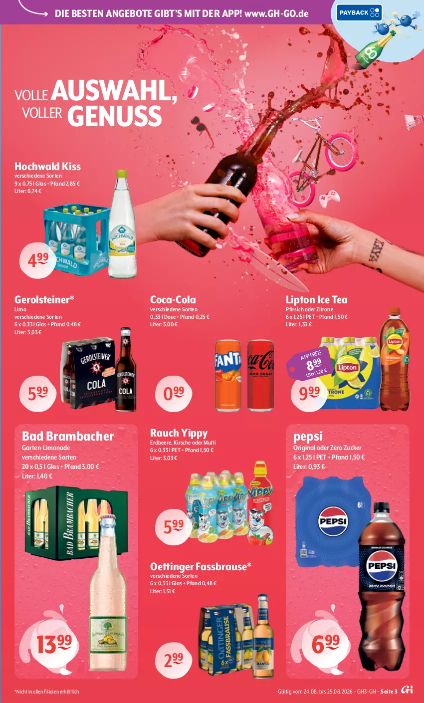 Aktueller Prospekt Getraenke Hoffmann - Prospekte - von 24.08 bis 29.08.2026 - strona 3 - produkty: angebot, angebote, Bad, beere, brause, coca-cola, cola, eis, erdbeere, fassbrause, Garten, gerolsteine, gerolsteiner, gin, hochwald, ice tea, kirsch, kirsche, limo, limonade, lipton, lipton ice tea, nuss, oettinger, pepsi, pfirsich, Rauch, steiner, Ti, zitrone, zucker