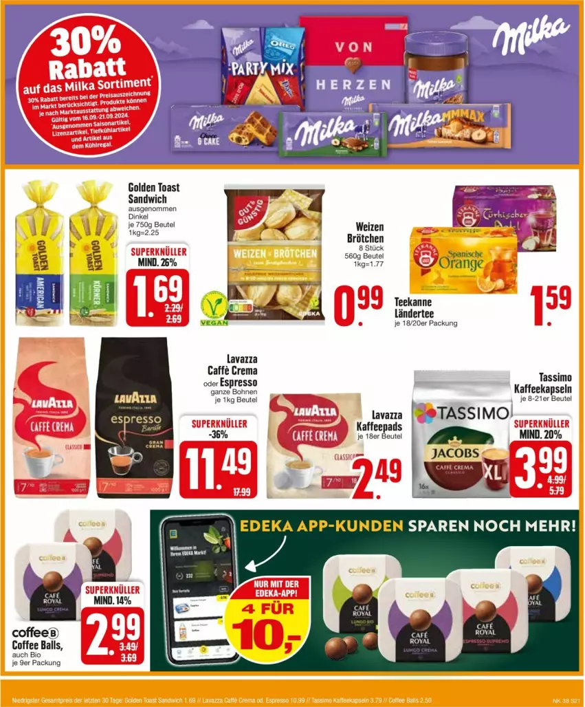 Aktueller Prospekt Edeka - Prospekte - von 16.09 bis 21.09.2024 - strona 21 - produkty: ball, beutel, bio, bohne, bohnen, caffe, espresso, golden toast, jacobs, kaffee, kaffeekapseln, kaffeepads, Ländertee, lavazza, oder espresso, sandwich, sim, tassimo, tee, teekanne, toast