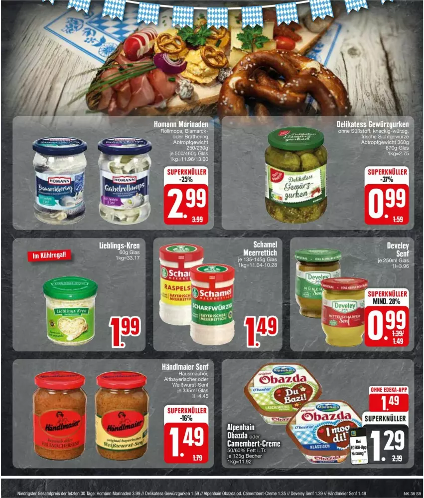 Aktueller Prospekt Edeka - Prospekte - von 16.09 bis 21.09.2024 - strona 9 - produkty: Alpenhain, Becher, gurke, gurken, Hausmacher, homann, mac, marinade, obazda, ZTE