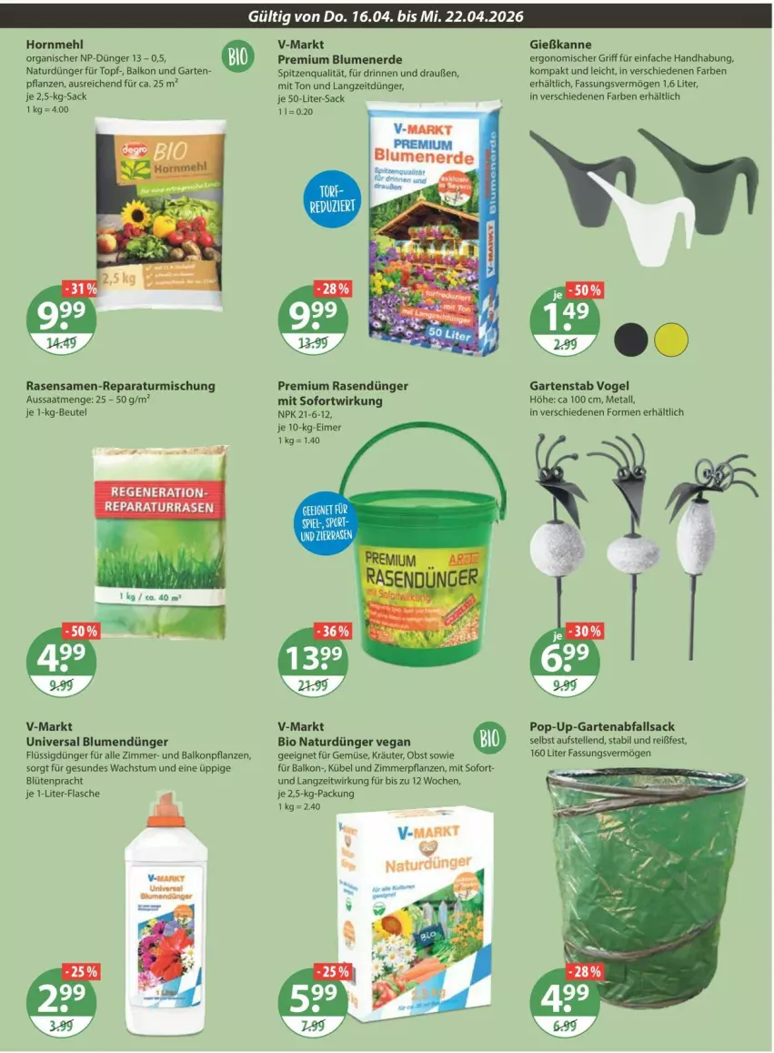 Aktueller Prospekt Vmarkt - Prospekte - von 16.04 bis 22.04.2026 - strona 23 - produkty: balkonpflanzen, beutel, bio, blume, blumen, blumenerde, Blüte, dünger, eimer, elle, erde, flasche, flüssigdünger, Garten, Gießkanne, je 1-liter-flasche, kräuter, mehl, natur, obst, pflanze, pflanzen, rasen, rasendünger, rasensamen, sac, spitzenqualität, topf