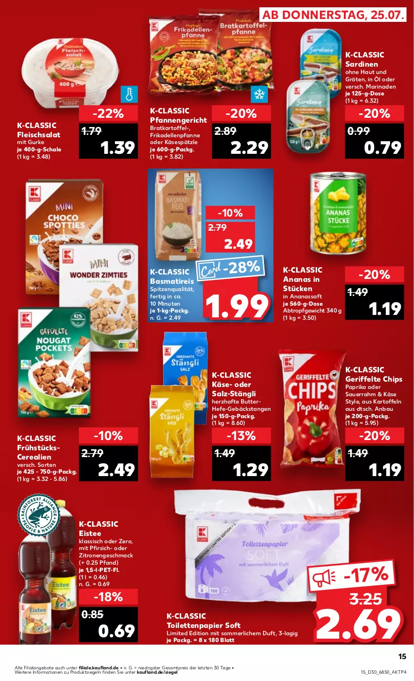 Aktueller Prospekt Kaufland - Prospekt - von 25.07 bis 31.07.2024 - strona 15 - produkty: ananas, angebot, angebote, auer, basmati, Bau, butter, cerealien, chips, dell, eis, eistee, elle, fleisch, fleischsalat, frikadellen, gurke, Hefe, kartoffel, kartoffeln, Käse, mac, marinade, merl, papier, paprika, pfanne, pfannen, pfirsich, reis, saft, salat, salz, Sardinen, Sauerrahm, Schal, Schale, spitzenqualität, tee, Ti, toilettenpapier, zitrone, zitronen, ZTE