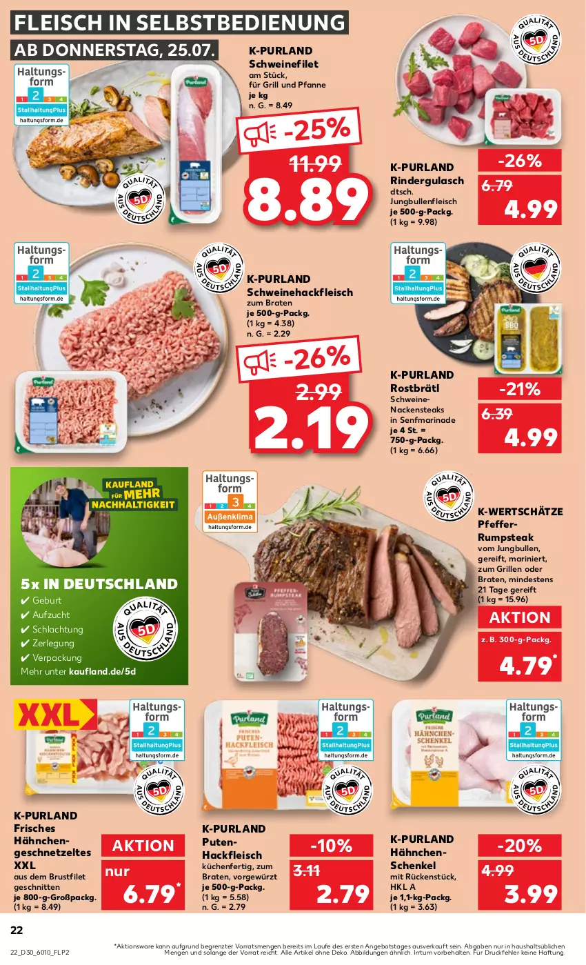 Aktueller Prospekt Kaufland - Prospekt - von 25.07 bis 31.07.2024 - strona 22 - produkty: angebot, braten, brustfilet, eis, filet, fleisch, fleisch in selbstbedienung, für grill und pfanne, geschnetzeltes, gewürz, grill, grill und pfanne, gulasch, hackfleisch, Hähnchengeschnetzeltes, hähnchenschenkel, henkel, jungbullen, küche, Küchen, marinade, Nackensteak, nackensteaks, pfanne, pfeffer, purland, pute, Putenhackfleisch, rind, rinder, rindergulasch, rum, rumpsteak, schenkel, schnitten, schwein, schweine, schweinefilet, Schweinehackfleisch, schweinenacken, senf, steak, steaks, Ti, und pfanne, wein, weine, Zelt, ZTE