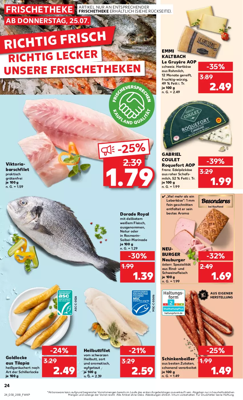 Aktueller Prospekt Kaufland - Prospekt - von 25.07 bis 31.07.2024 - strona 24 - produkty: angebot, brie, burger, Dorade, dorade royal, eis, emmi, filet, fleisch, frucht, hartkäse, Heilbuttfilet, Käse, leberkäs, leberkäse, marinade, milch, natur, Neuburger, Ria, rind, rosmarin, schinken, schnitten, schwein, schweine, schweinefleisch, Spezi, Ti, Tilapia, tisch, wein, weine, ZTE