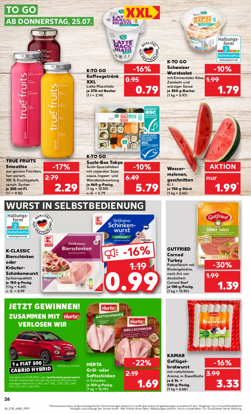 Aktueller Prospekt Kaufland - Prospekt - von 25.07 bis 31.07.2024 - strona 26 - produkty: ACC, angebot, Becher, beef, bier, bierschinken, bratwurst, chia, corned beef, eis, emmentaler, fleisch, frucht, früchte, früchten, Geflügel, gelatine, getränk, gewinnspiel, grill, gutfried, herta, ingwer, kaffee, Käse, kräuter, latte, latte macchiato, mac, macchiato, melone, melonen, oder kräuter, pute, Putenfleisch, rind, rinder, saft, saftschinken, salat, sauce, schinken, schinkenwurst, schnitten, smoothie, soja, sojasauce, Spezi, Spiele, spitzenqualität, Sushi, Ti, true fruits, wasa, wasser, wassermelone, wassermelonen, wurst, wurst in selbstbedienung, Yo, ZTE, zwiebel, zwiebeln