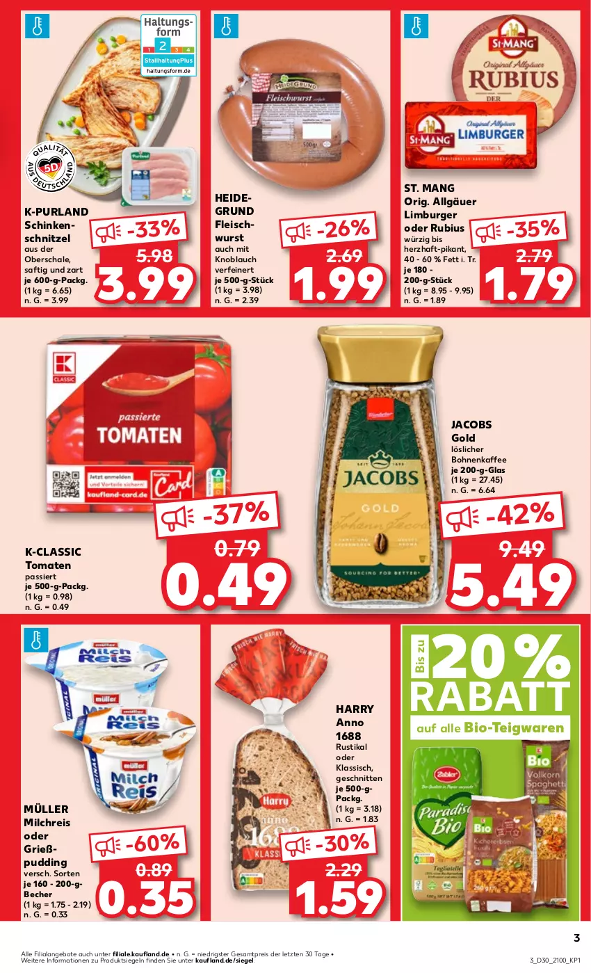 Aktueller Prospekt Kaufland - Prospekt - von 25.07 bis 31.07.2024 - strona 3 - produkty: angebot, angebote, Becher, bio, bohne, bohnen, bohnenkaffee, burger, eis, fleisch, fleischwurst, Grießpudding, jacobs, Jacobs Gold, kaffee, knoblauch, LG, Limburger, löslicher bohnenkaffee, milch, milchreis, mit knoblauch, Müller, pudding, purland, reis, Rubius, saft, Schal, Schale, schinken, schinkenschnitzel, schnitten, schnitzel, St. Mang, teigwaren, Ti, tomate, tomaten, wurst, ZTE