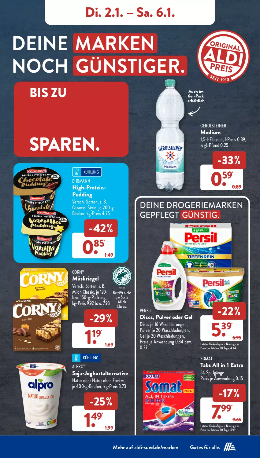 Aktueller Prospekt AldiSud - NÄCHSTE WOCHE - von 02.01 bis 06.01.2023 - strona 7 - produkty: aldi, alpro, Becher, caramel, corny, ehrmann, eis, flasche, gerolsteine, gerolsteiner, joghur, joghurt, LG, milch, müsli, Müsliriegel, natur, persil, pudding, reis, riegel, soja, somat, steiner, Ti, ZTE, zucker