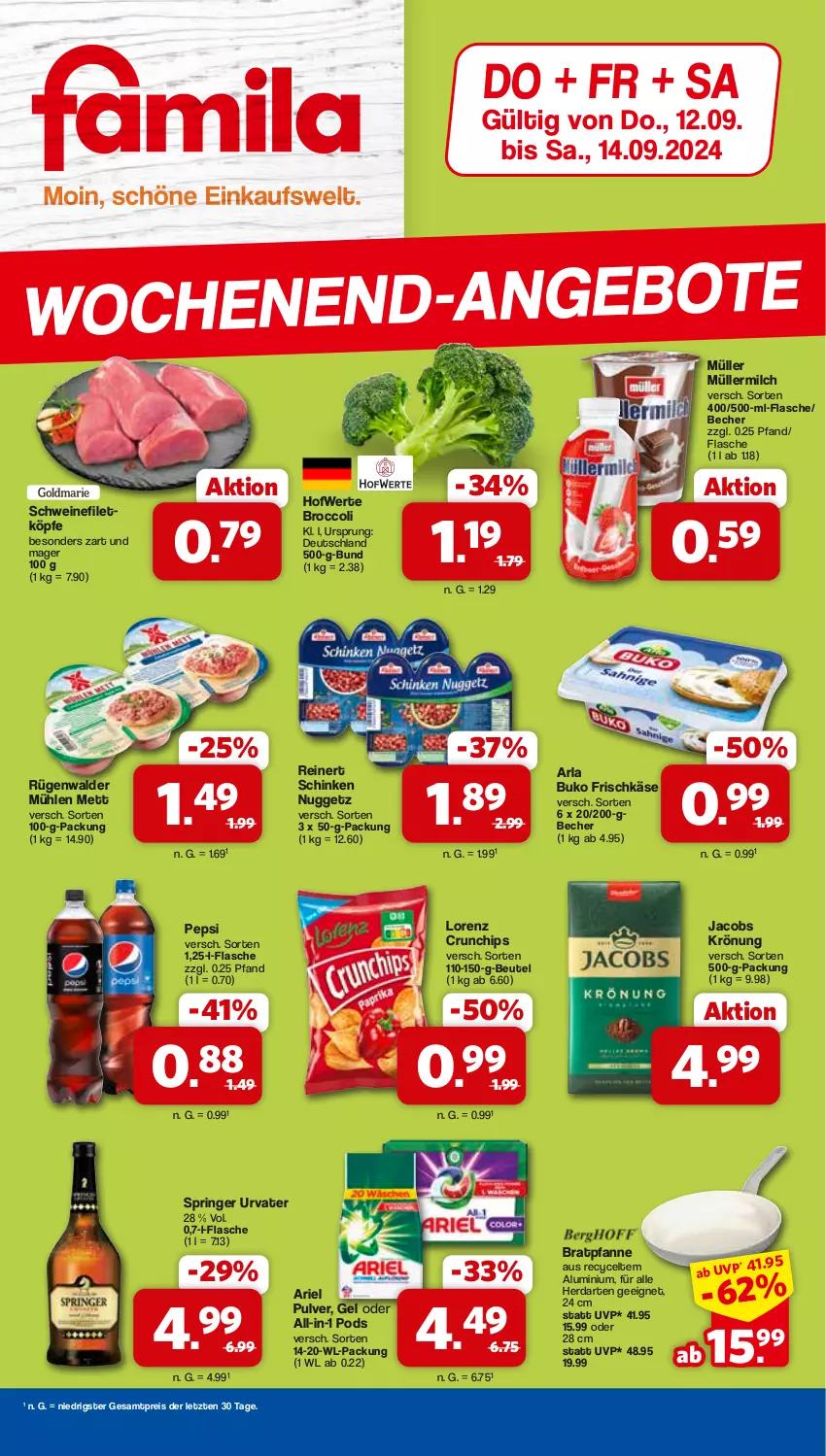 Aktueller Prospekt Famila - Prospekte - von 12.09 bis 14.09.2024 - strona 1 - produkty: ariel, arla, arla buko, Becher, beutel, bratpfanne, broccoli, Buko, chips, crunchips, eis, filet, flasche, frischkäse, herdarten, jacobs, jacobs krönung, Käse, lorenz, lorenz crunchips, Mett, milch, Müller, müllermilch, pepsi, pfanne, Pods, reinert, reis, ring, rügenwalder, rügenwalder mühle, schinken, schwein, schweine, schweinefilet, Ti, urvater, wein, weine, ZTE