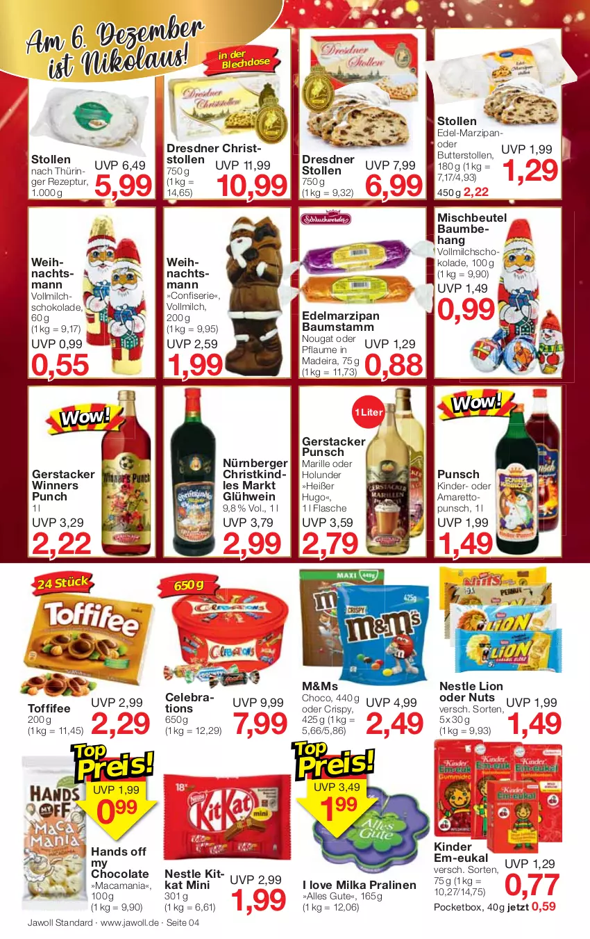 Aktueller Prospekt Jawoll - Prospekte - von 27.11 bis 03.12.2022 - strona 4 - produkty: Amaretto, Bau, Berger, beutel, butter, cola, Edelmarzipan, flasche, Glühwein, holunder, hugo, Kinder, Kindle, lion, mac, marzipan, milch, milka, nürnberger, pflaume, pralinen, rezept, schoko, schokolade, Stollen, Ti, toffifee, vollmilch, wein