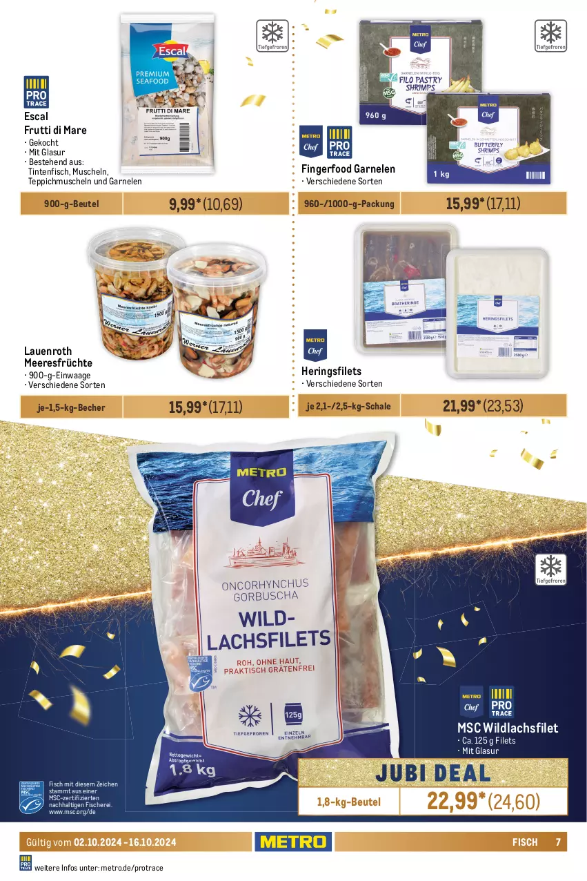 Aktueller Prospekt Metro - GastroJournal - von 02.10 bis 16.10.2024 - strona 7 - produkty: Abtei, angebot, angebote, aqua, backfisch, Becher, beutel, coupon, eis, elle, ente, escal, filet, filets, fisch, fische, Fischer, fischtheke, frischfisch, früchte, frutti di mare, garnelen, grill, hering, Herings, heringsfilets, ideal zum grillen, lachs, lachsfilet, mac, meeresfrüchte, Metro, Muscheln, reis, Ria, ring, Rotbarsch, rotbarschfilet, rwe, Schal, Schale, Schere, teppich, Ti, Waage, Wild, wildlachs, wolfsbarsch